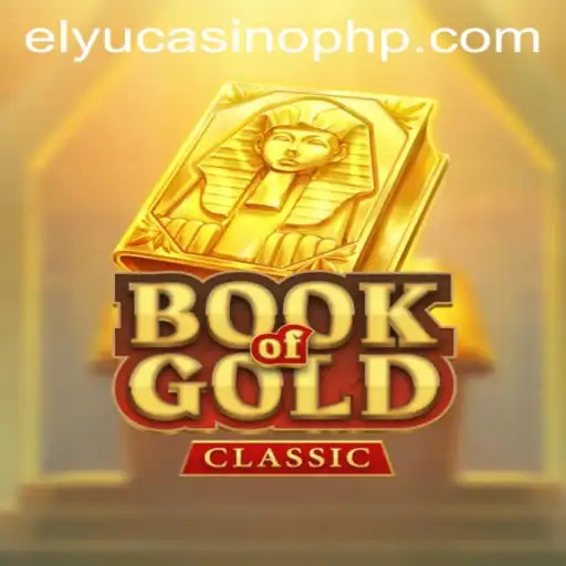 Unveiling BookOfGoldClassic: A Thrilling Adventure at Elyucasino