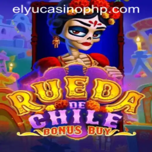 Exploring the Thrilling World of RuedaDeChileBonusBuy at Elyucasino